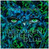 Between Green And Blue